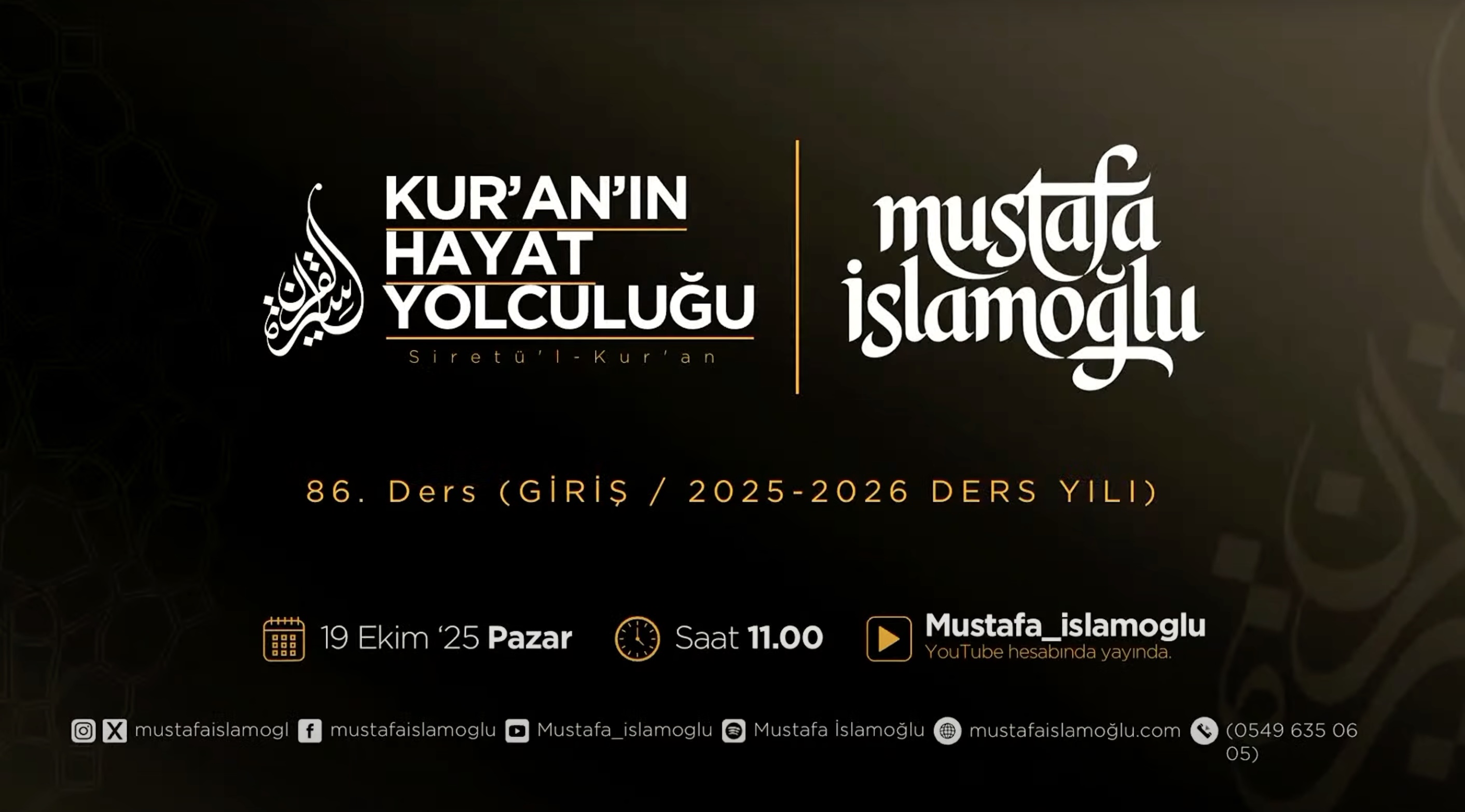  Siretü'l Kur'an - 86.Ders “2025-2026 DERS YILI” Mustafa İslamoğlu